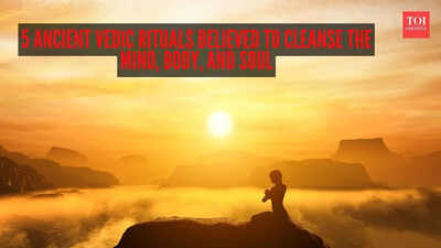 5 ancient Vedic rituals believed to cleanse the mind, body, and soul |